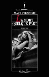 La Mort quelque part