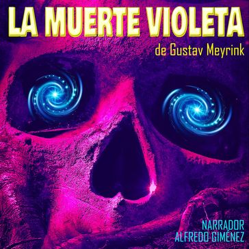 La Muerte Violeta - Gustav Meyrink