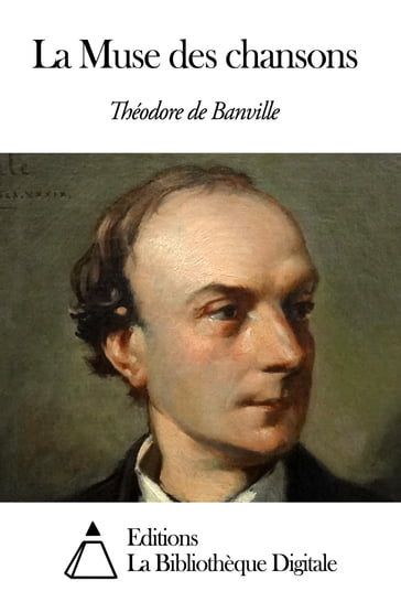 La Muse des chansons - Théodore de Banville