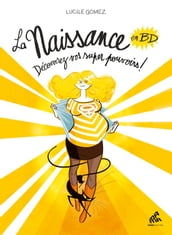 La Naissance en BD - Tome I