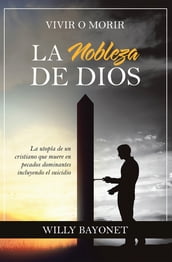 La Nobleza De Dios