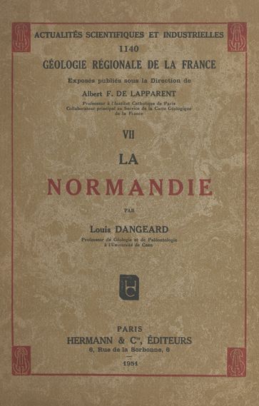 La Normandie - Louis Dangeard - Albert-Félix de Lapparent