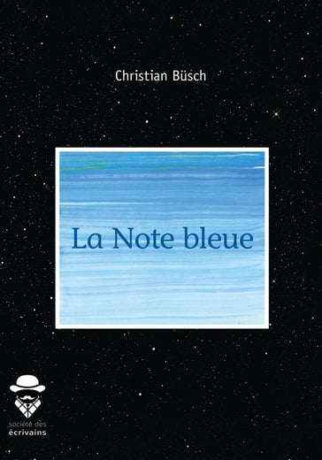 La Note bleue - Christian Busch