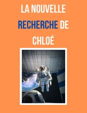 La Nouvelle Recherche De Chloé