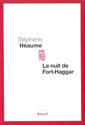 La Nuit de Fort-Haggar