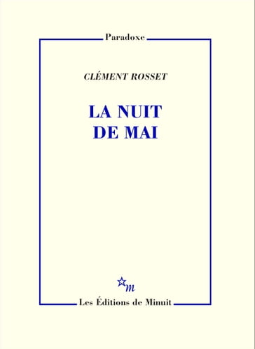 La Nuit de mai - Clément Rosset