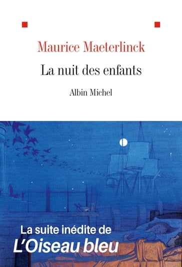 La Nuit des enfants - Maurice Maeterlinck - Frédéric Etherlinck