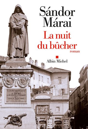 La Nuit du bûcher - Sándor Márai