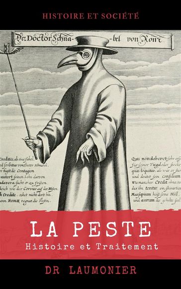 La PESTE - Docteur Laumonier