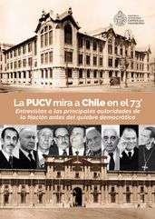 La PUCV mira a Chile en el 73 