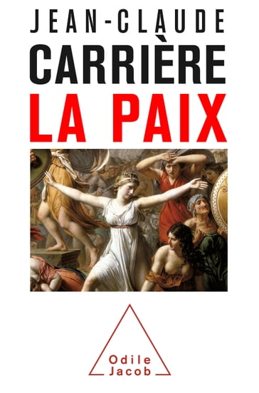 La Paix - Jean-Claude Carrière