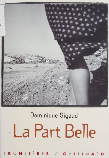 La Part belle - Dominique Sigaud-Rouff