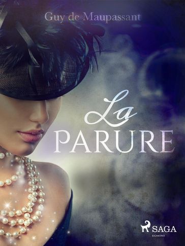 La Parure - Guy de Maupassant