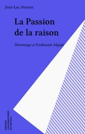 La Passion de la raison