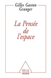 La Pensée de l espace