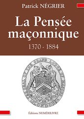 La Pensée maçonnique