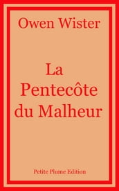 La Pentecôte du Malheur