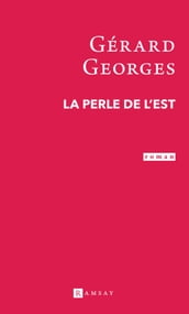 La Perle de l Est