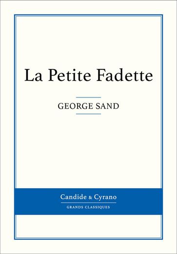 La Petite Fadette - George Sand