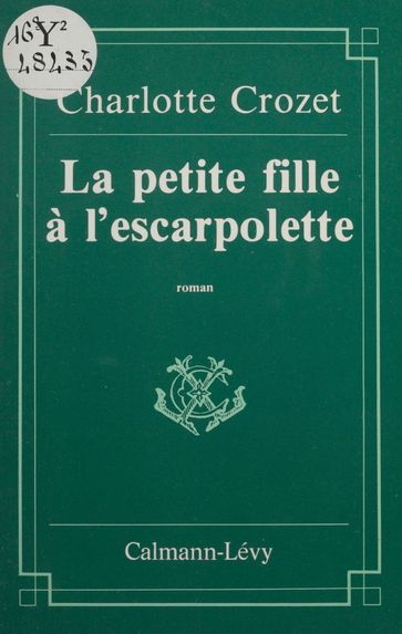 La Petite Fille à l'escarpolette - Charlotte Crozet