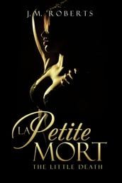 La Petite Mort