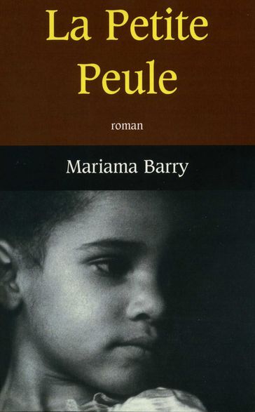 La Petite Peule - Mariama Barry