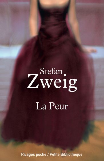 La Peur - Pierre Deshusses - Stefan Zweig