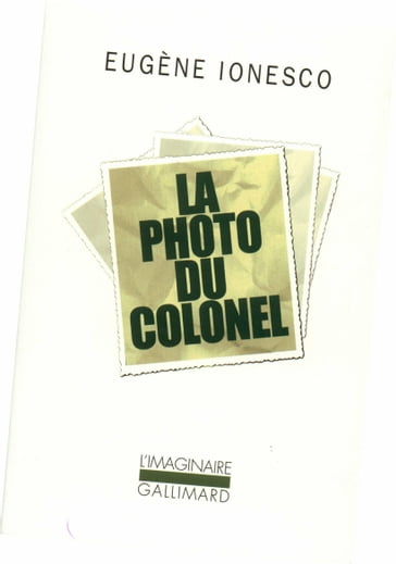 La Photo du colonel - Eugène Ionesco