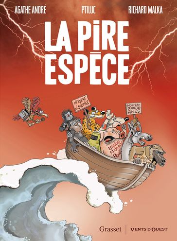 La Pire Espèce - Ptiluc - Richard Malka - Agathe André - TiéKo