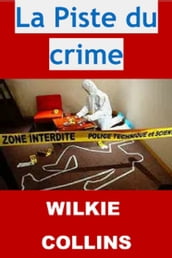 La Piste du crime