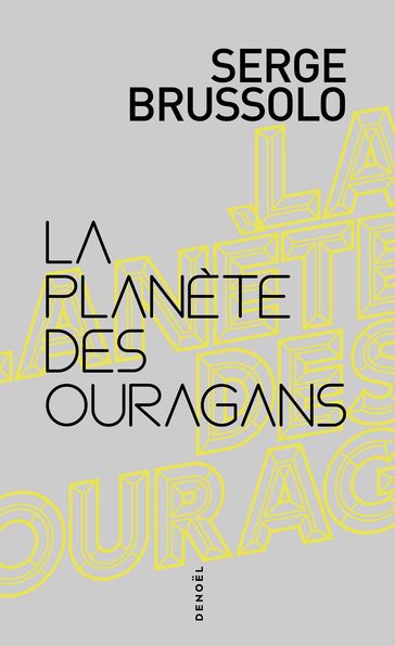 La Planète des Ouragans - Serge Brussolo