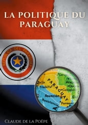 La Politique du Paraguay