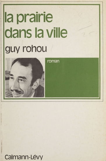 La Prairie dans la ville - Guy Rohou