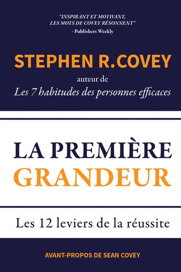 La Première Grandeur - Stephen R. Covey