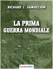 La Prima Guerra Mondiale