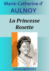 La Princesse Rosette