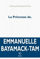 La Princesse de.