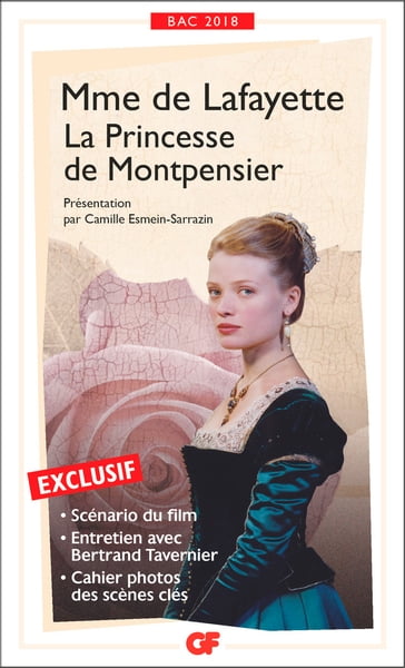 La Princesse de Montpensier - Camille Esmein-Sarrazin - Jean-Damien Mazaré - Marie Madeleine (contessa) De la Fayette