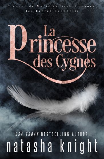La Princesse des Cygnes - Natasha Knight