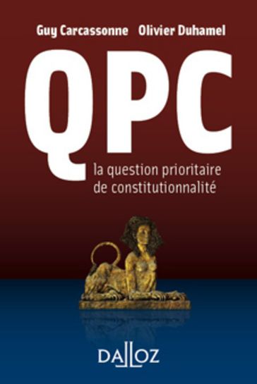 La QPC - Guy Carcassonne - Olivier Duhamel