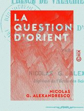 La Question d Orient