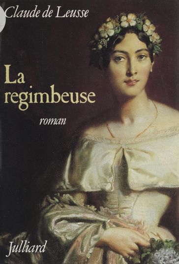 La Regimbeuse - Claude de Leusse