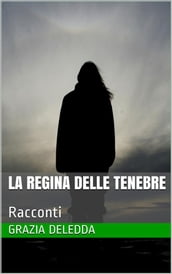 La Regina delle tenebre