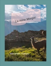 La Reine Margot(volume 1 et 2)