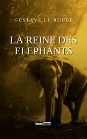 La Reine des éléphants