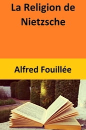 La Religion de Nietzsche