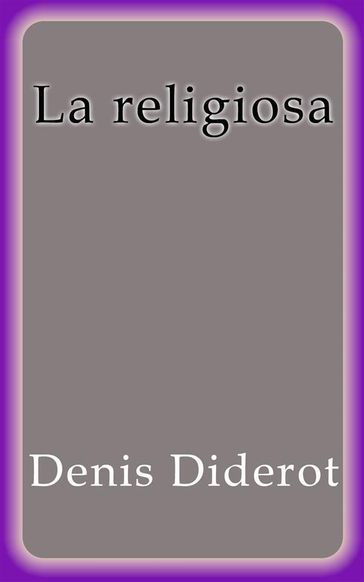 La Religiosa - Denis Diderot