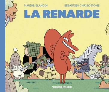 La Renarde (Tome 1) - Sébastien Chrisostome - Marine Blandin