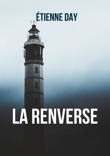 La Renverse - Étienne Day