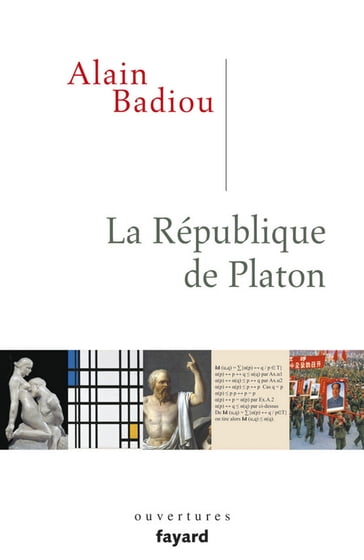 La République de Platon - Alain Badiou